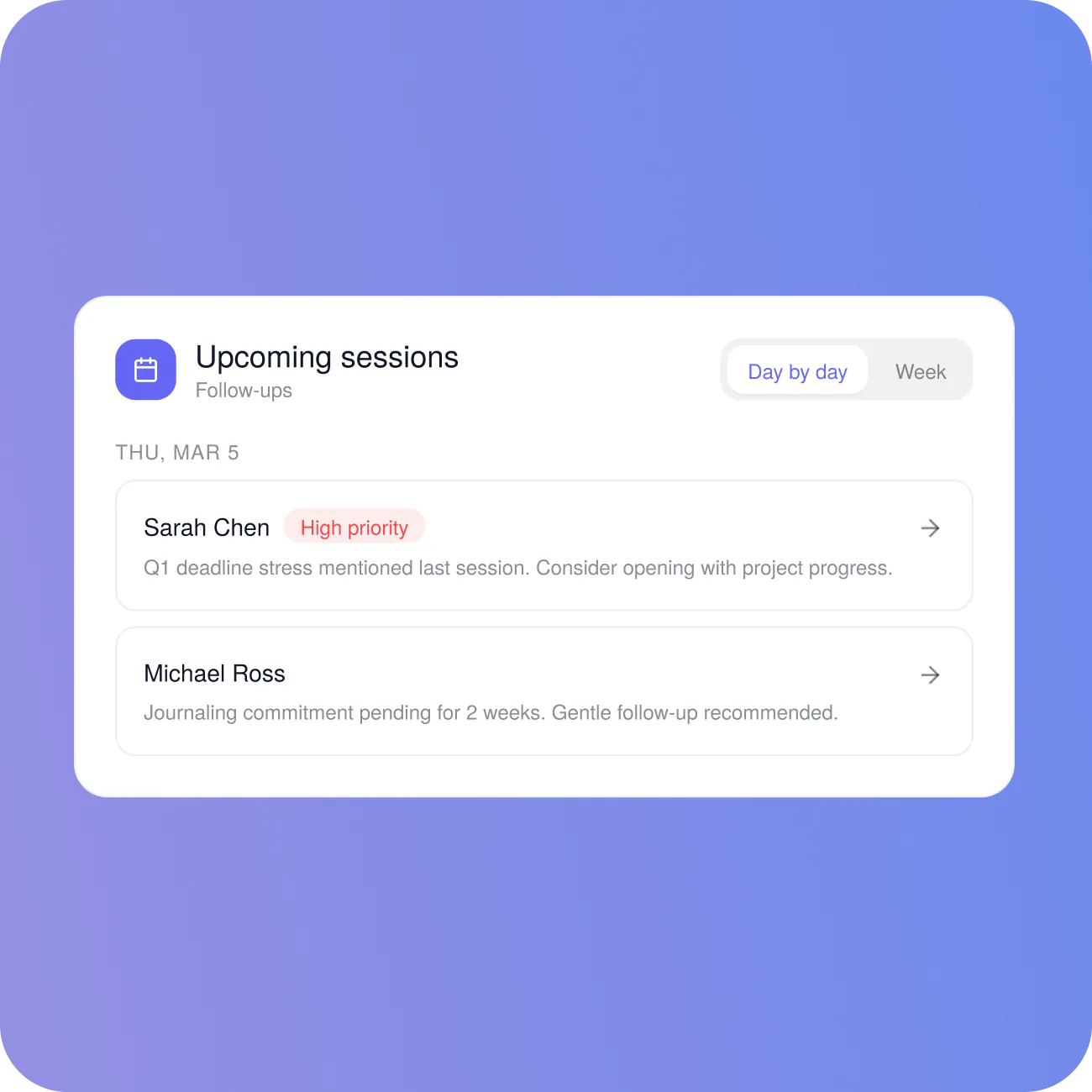 Upcoming sessions list with a suggested follow-up for each client